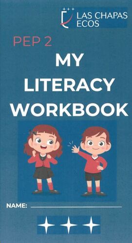 PEP 2. MY LITERACY WORKBOOK