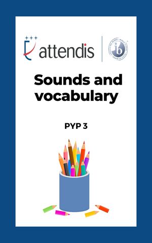 SOUNDS AND VOCABULARY 3 (3 TERMS)