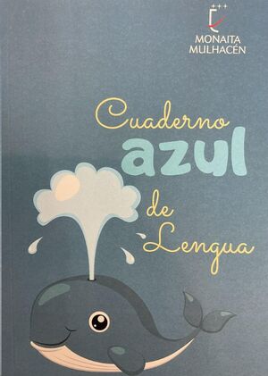 CUADERNO AZUL - FICHAS LECTOESCRITURA