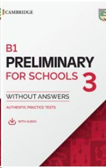 B1 PRELIMINARY FOR SCHOOLS 3 STUDENT`S BOOK WITHOUT ANSWERS WITH DIGITAL PACK