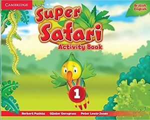 SUPER SAFARI LEVEL 1 ACTIVITY BOOK