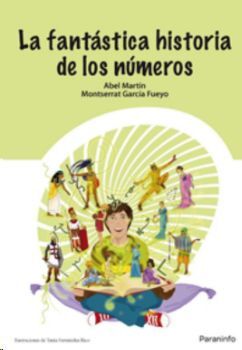 LA FANTÁSTICA HISTORIA DE LOS NÚMEROS