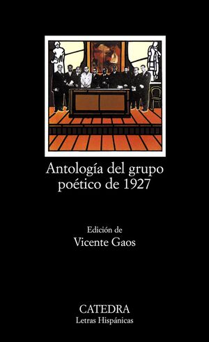 ANTOLOGÍA DEL GRUPO POÉTICO DE 1927